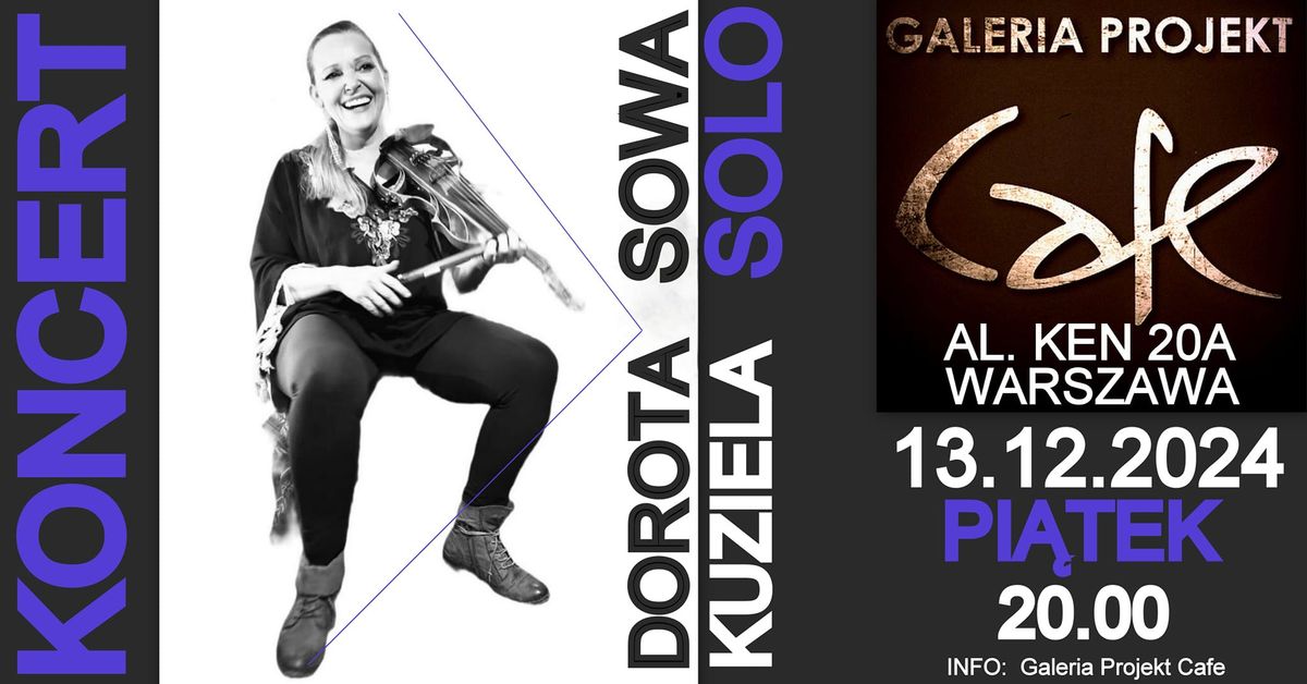 Dorota Kuziela - KONCERT W GALERII PROJEKT CAFE 