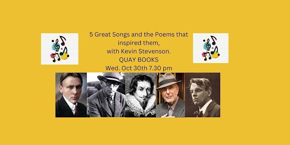 5 Great Songs and the Poems that inspired them.