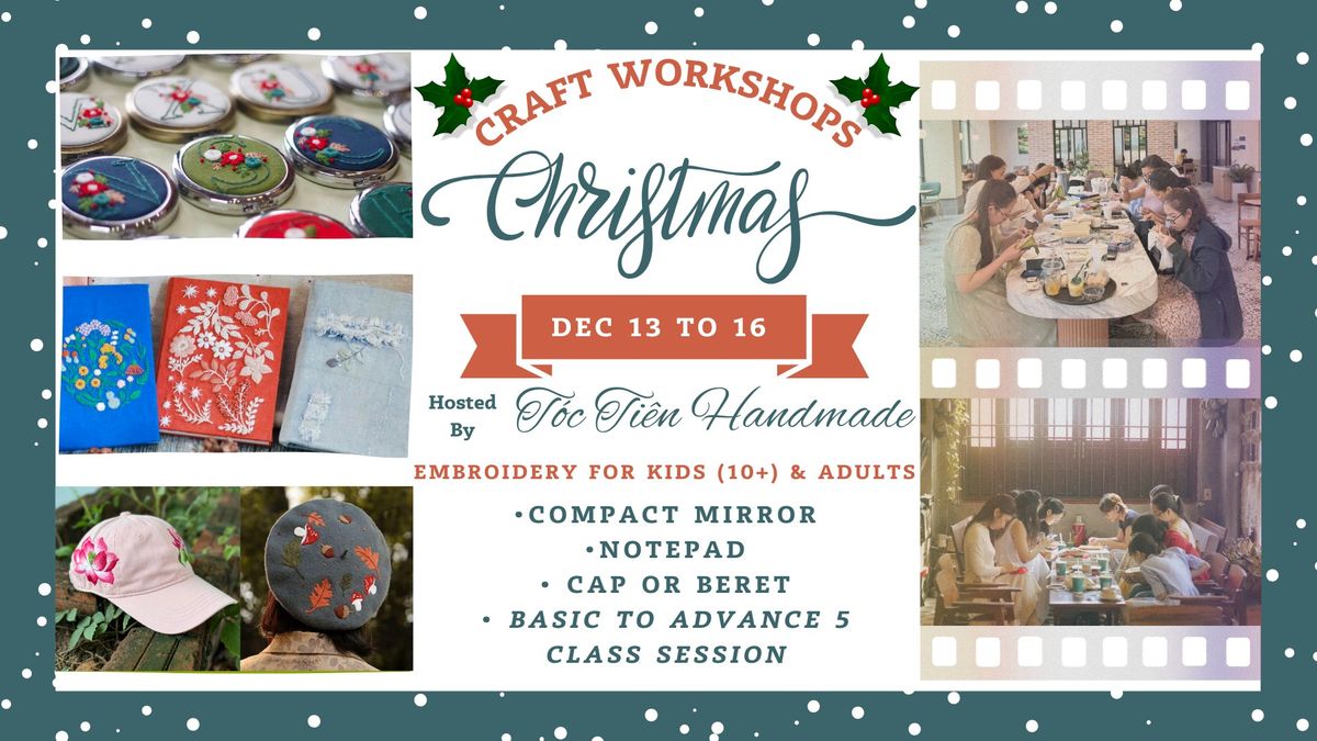 ?Xmas Embroidery Workshop & Basic to Advance Classes \u2764\ufe0f