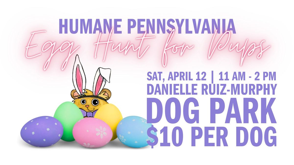 THIRD ANNUAL Egg Hunt for Pups!