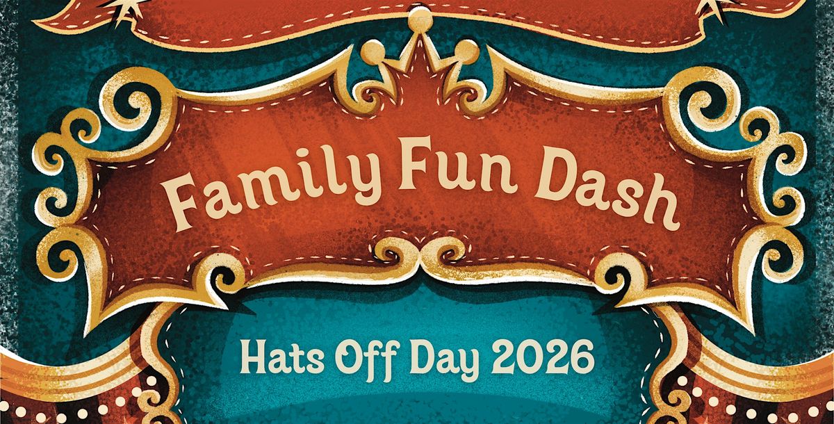 12th Annual Hats Off Day Family Fun Dash!