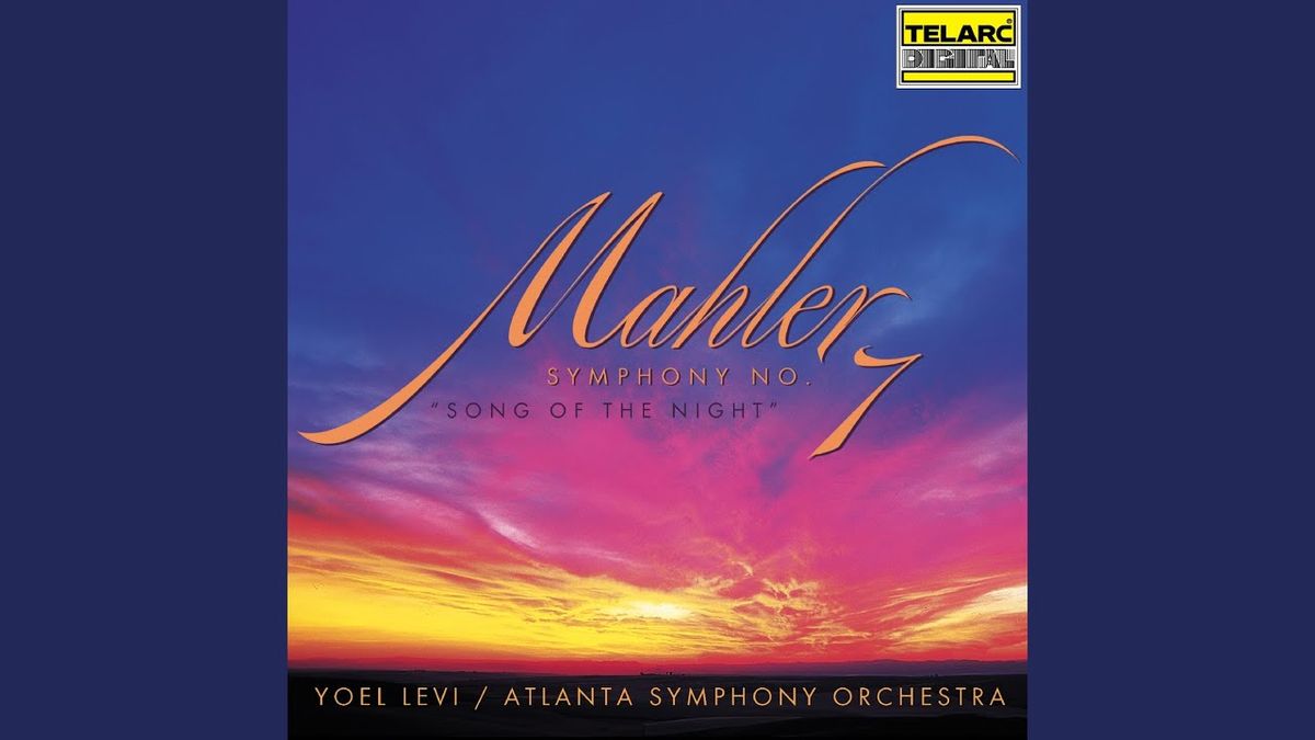 Song of The Night Mahlers Symphony No. 7