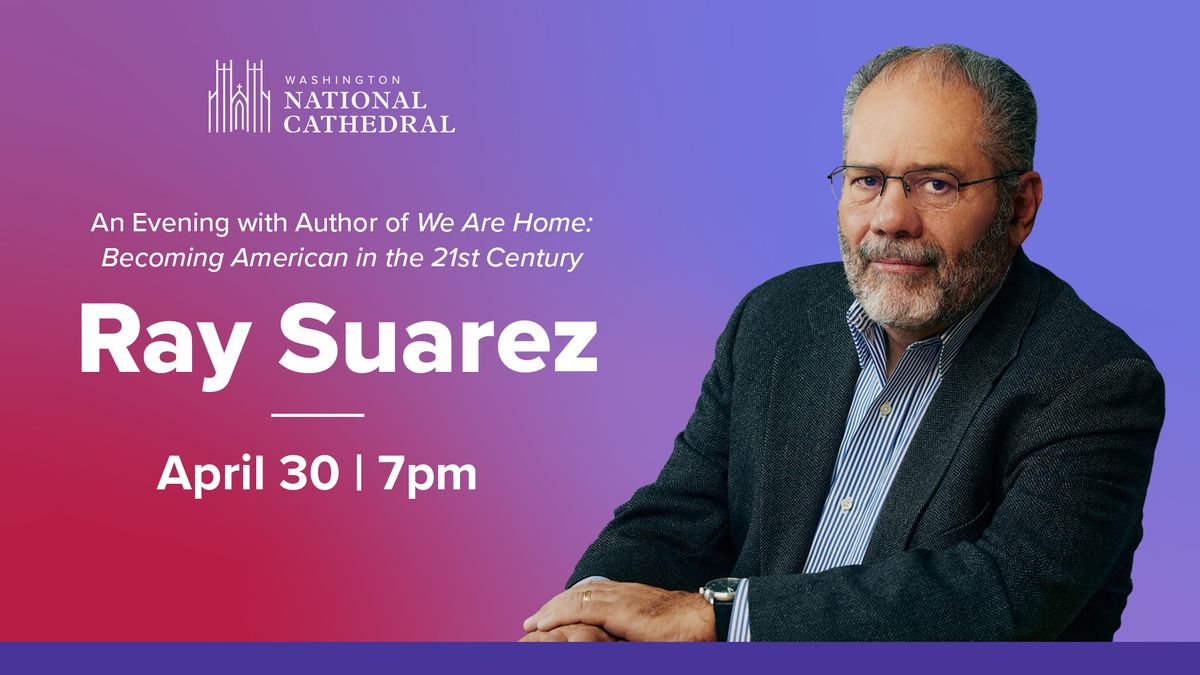 An Evening with Author Ray Suarez | Free Event