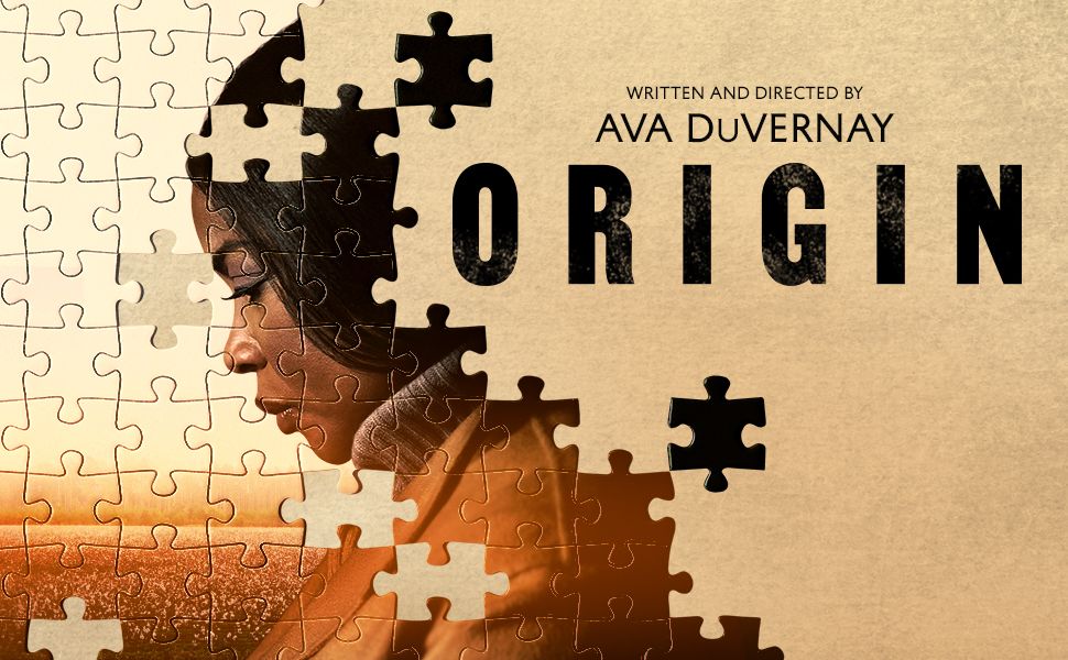 Documentary & Discussion:  The Origin by Ava Durvernay