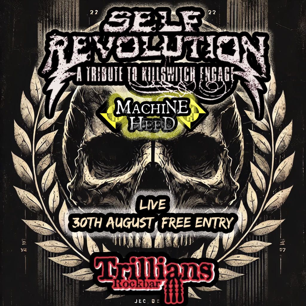 Killswitch Engage & Machine Head Tribute live at Trillians