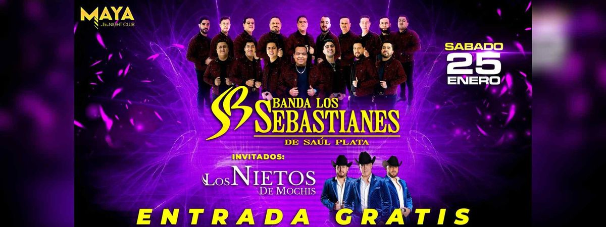 BANDA LOS SEBASTIANES GRATIS EN CLUB MAYA