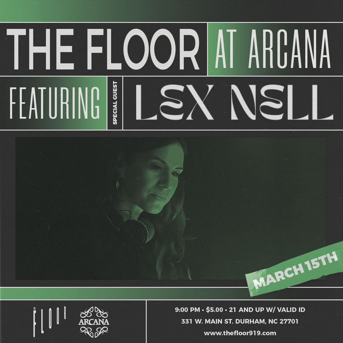 The Floor at Arcana feat. Lex Nell