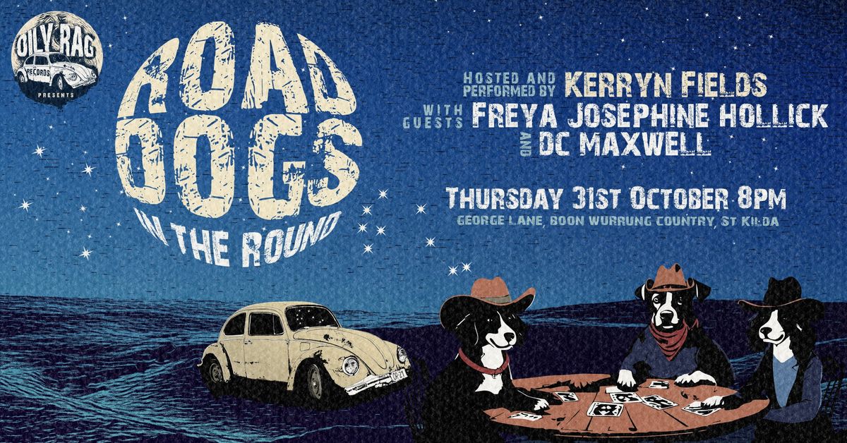 Road Dogs In The Round