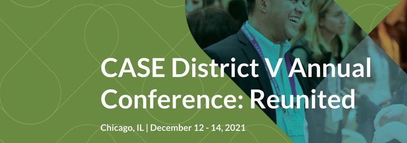 CASE District V Annual Conference: Reunited