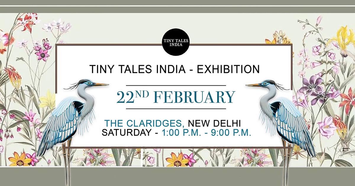 TINY TALES INDIA - SPRING EXHIBITION