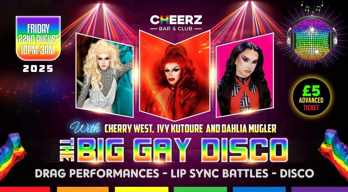The Big Gay Disco &amp; Drag Show