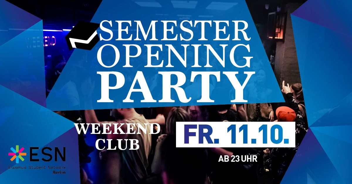 Semester Opening Party