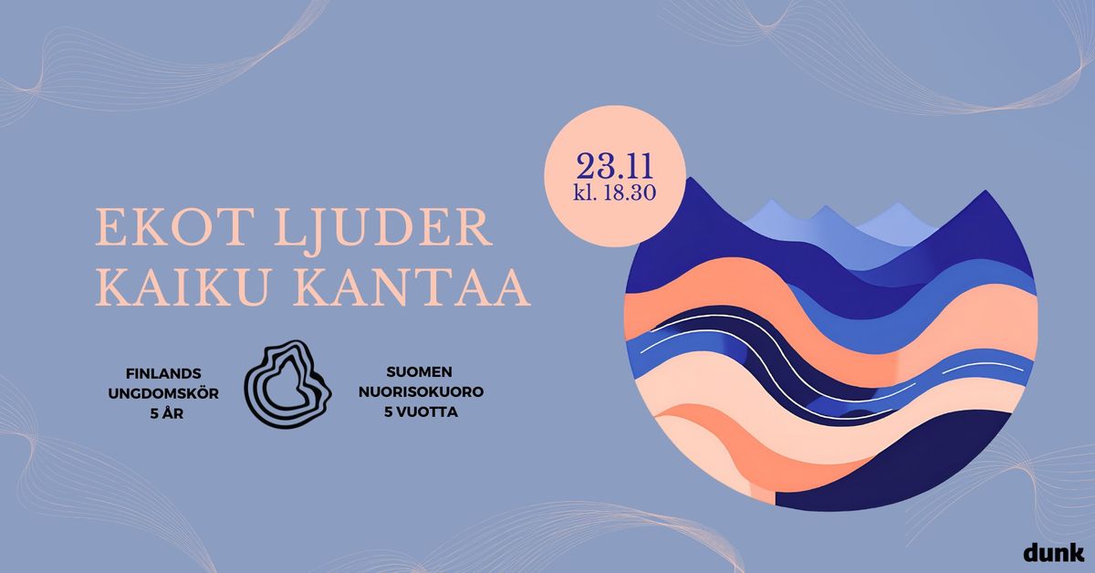 Kaiku kantaa - Ekot ljuder