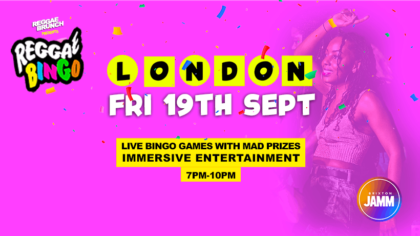 Reggae Bingo - London - Fri 19th September