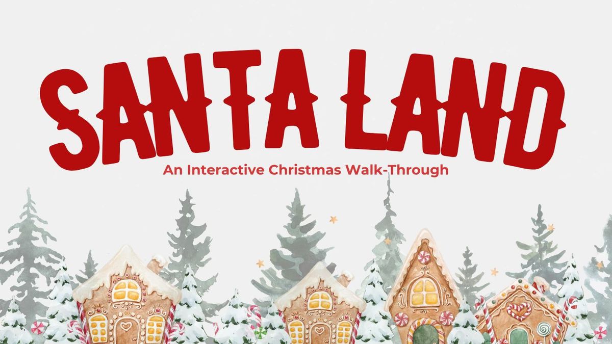 Visit Santa at Santa Land 