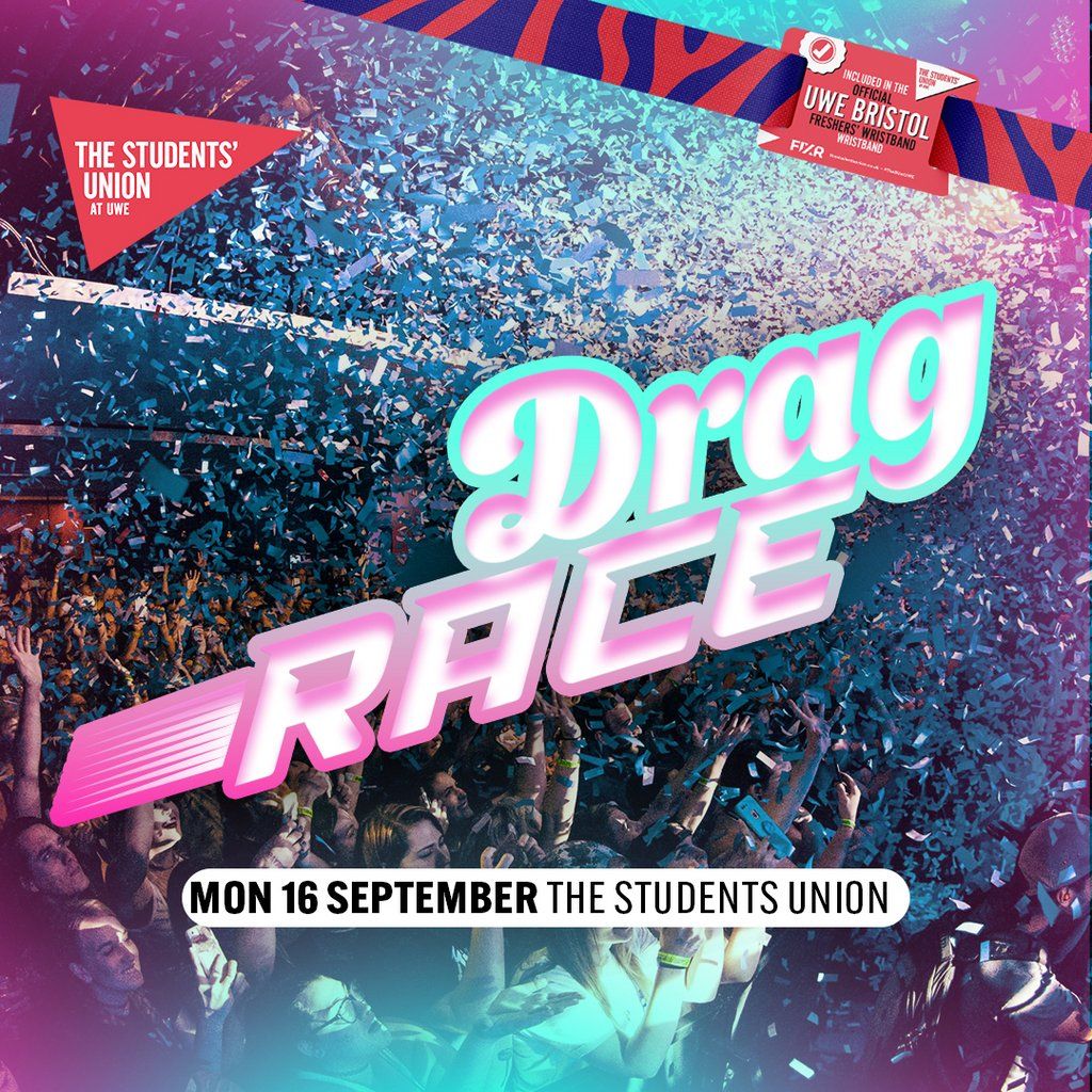 UWE Bristol Official Freshers | Drag Race