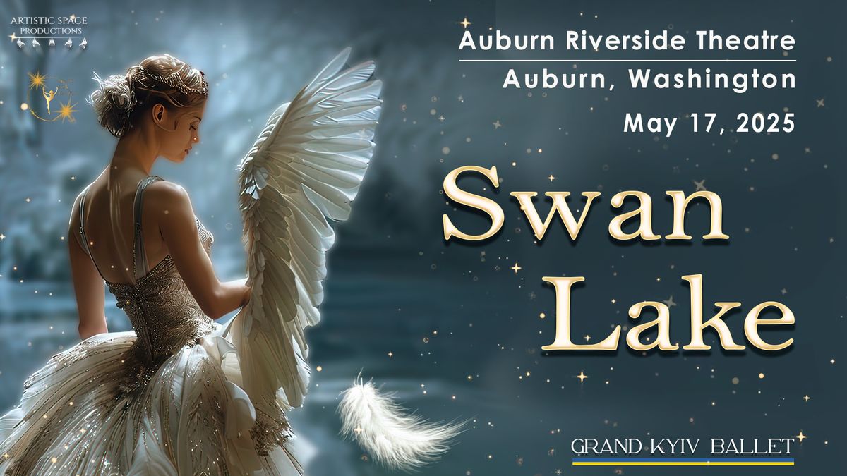 Swan Lake | Auburn | May 17, 2025