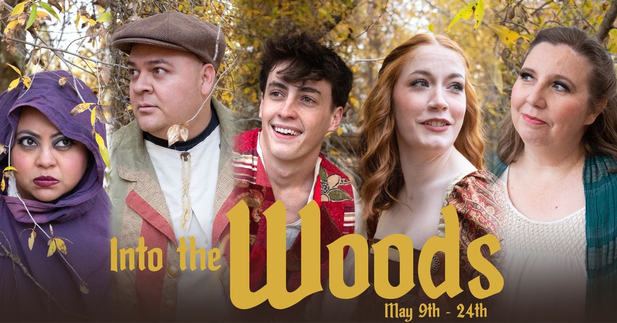 AUDITIONS for "Into the Woods"