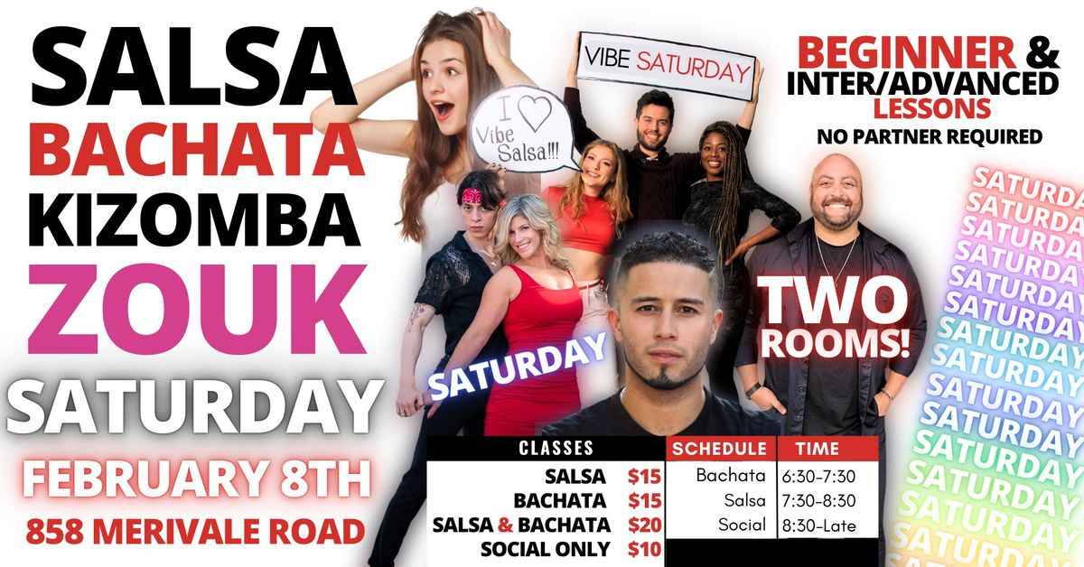 \ud83d\udea8 Vibe Salsa Saturday!! \ud83d\udea8!!  \ud83d\udc83\ud83d\udd7aSoir\u00e9e Danse Samedi!! 2 Rooms!! SBKZ!!