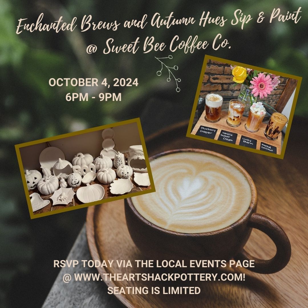 Enchanted Brews and Autumn Hues Sip & Paint @ Sweet Bee Coffee Co.