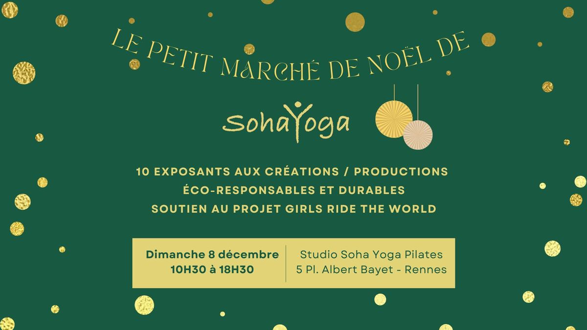 Le petit march\u00e9 de No\u00ebl de Soha Yoga