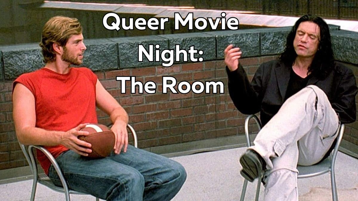 Queer Movie Night - The Room