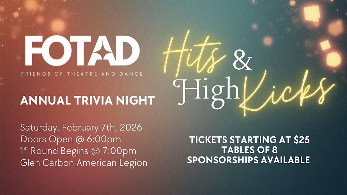 Hits & High Kicks: A Trivia Night Benefiting Theatre & Dance!