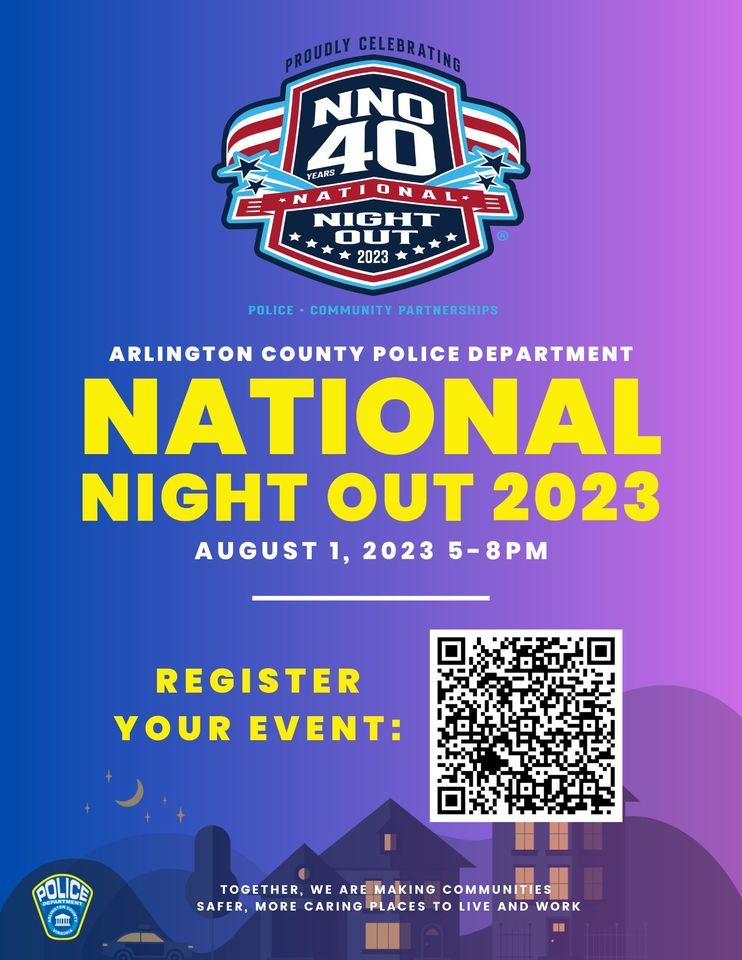 National Night Out 2023, Arlington County, VA, 1 August to 2 August