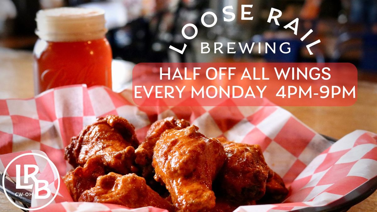 Half Off Wings Every Monday! 