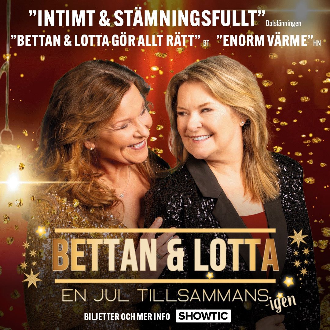 Bettan & Lotta - en jul tillsammans igen | G\u00c4VLE