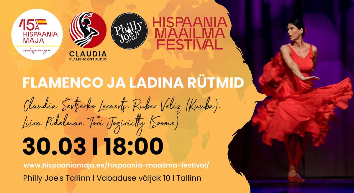 Flamenco ja ladina r\u00fctmid | Flamenco and Latin Rhythms - Hispaania Maailma Festival