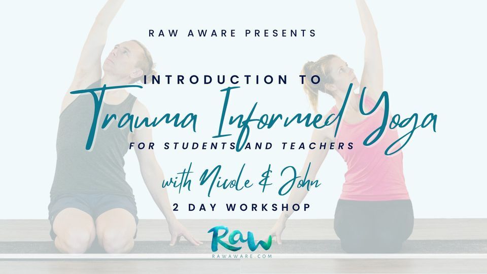 Introduction to Trauma Informed Yoga