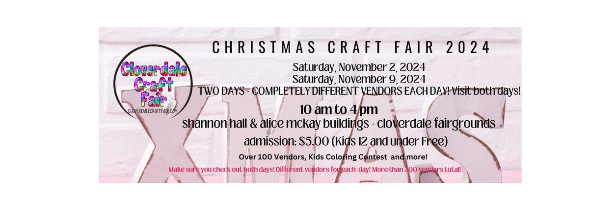 2024 Nov. 2  & Nov. 9 Christmas Craft & Shopping Fair