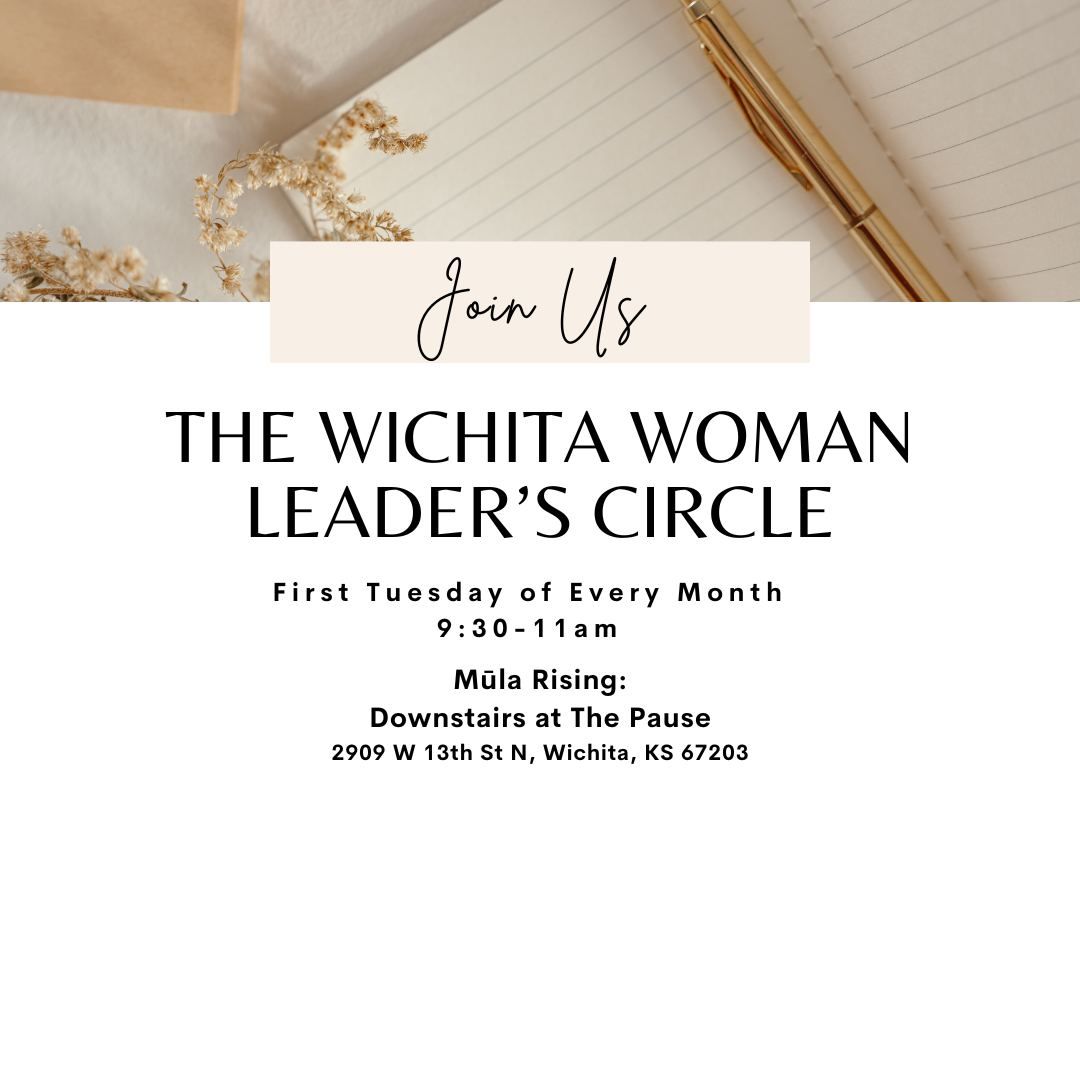 Women's Networking - The Wichita Woman Leader's Circle