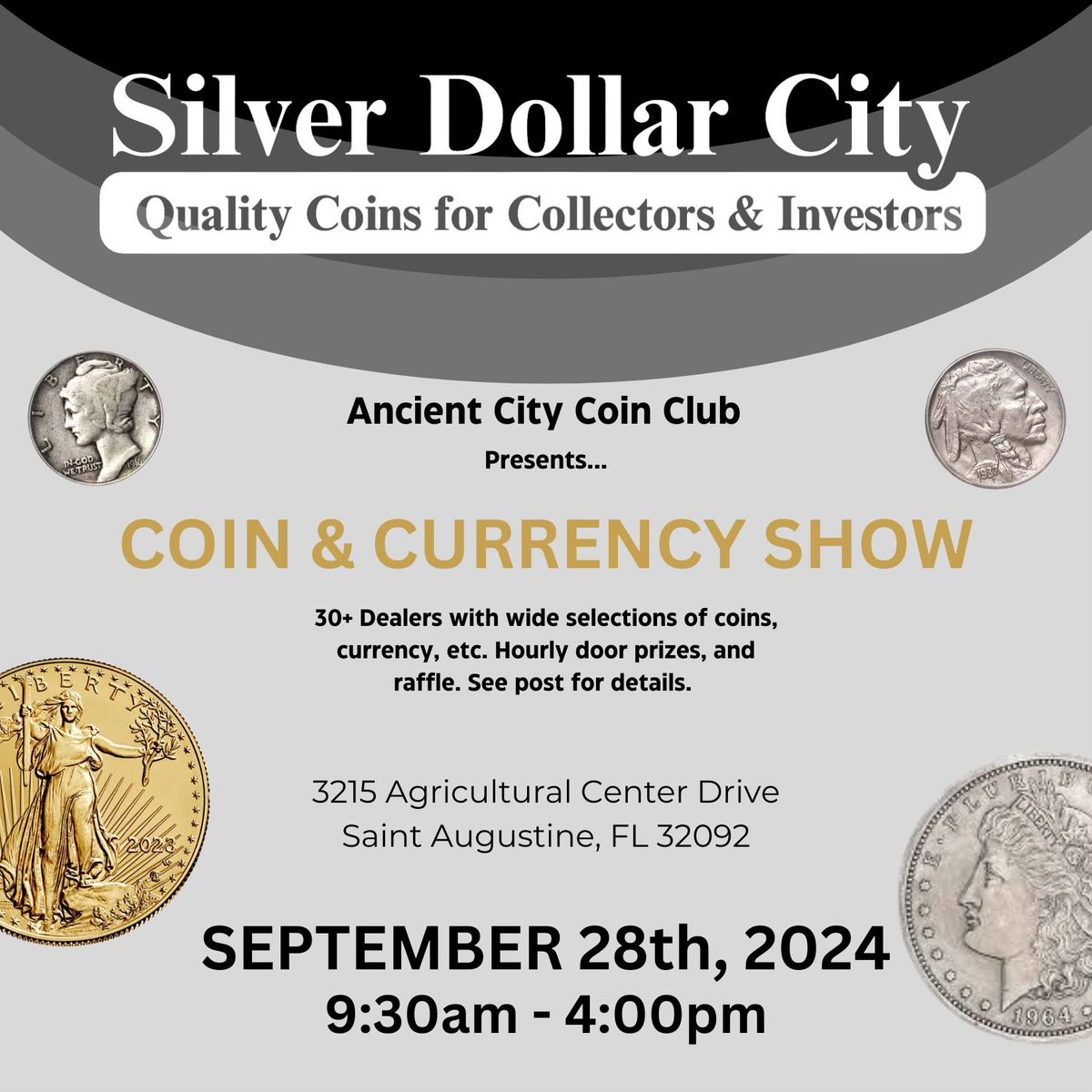 Ancient City Coin Club Fall Coin & Currency Show