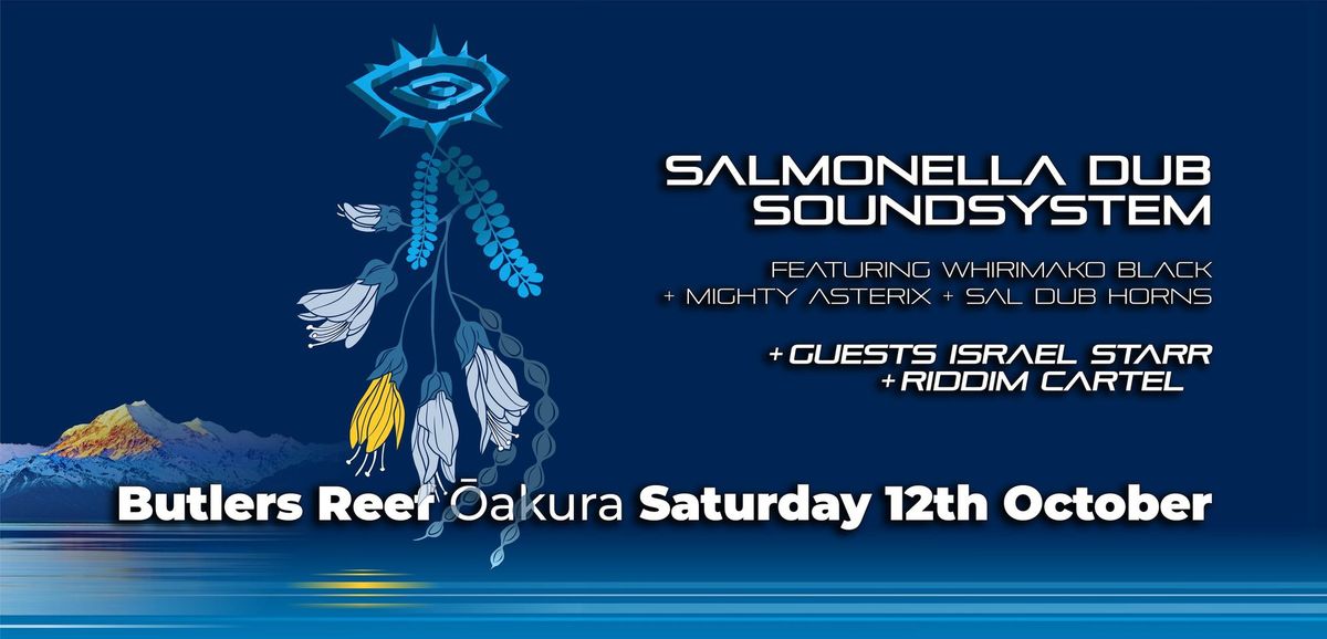 Salmonella Dub SoundSystem ft. Whirimako Black, Mighty Asterix + Sal Dub Horns