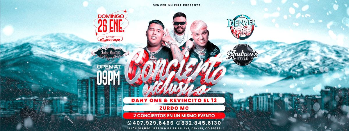 Dany Ome y Kevincito el 13. Dos conciertos en un mismo Evento. Zurdo MC