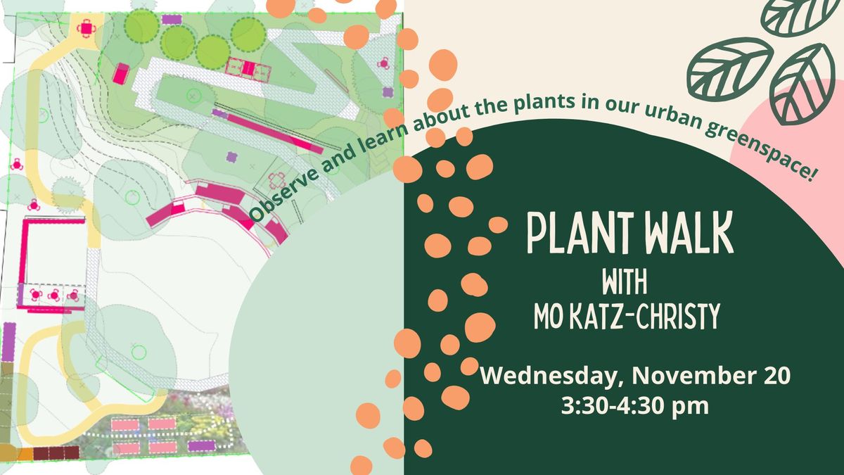 Plant Walk with Mo Katz-Christy