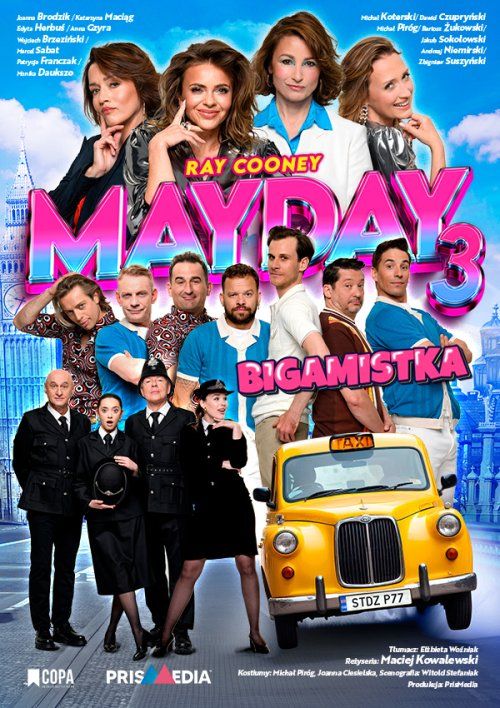 "Mayday 3 - Bigamistka" - spektakl komediowy II