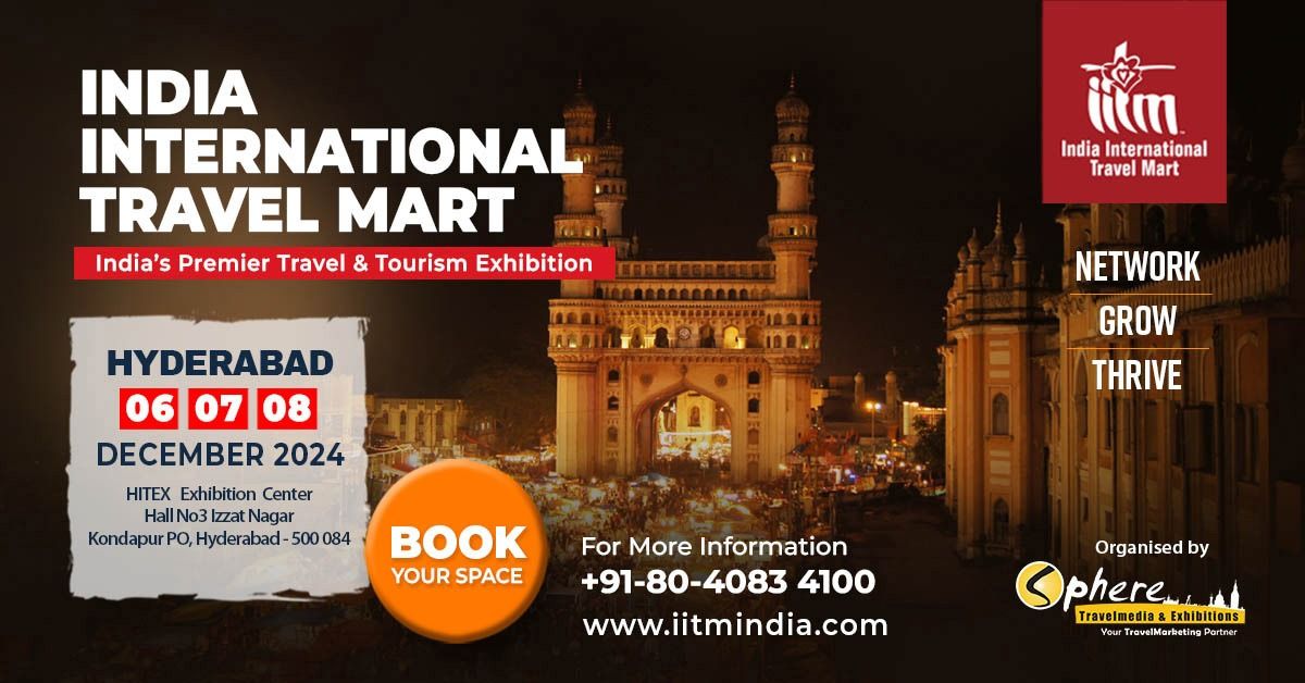 India International Travel Mart (IITM) Hyderabad