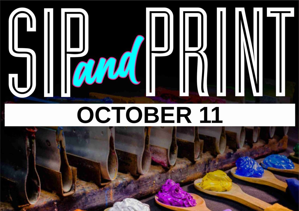 2ND ANNUAL SIP AND PRINT