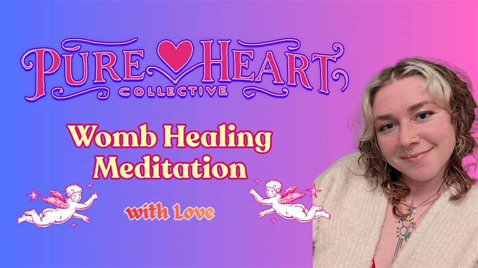 Mother's Day Womb Healing Meditation with Love