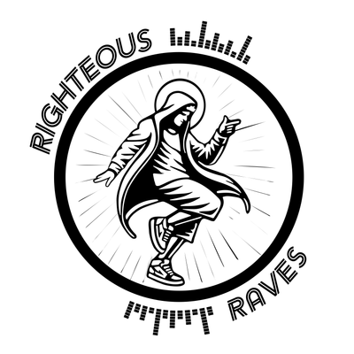 Righteous Raves