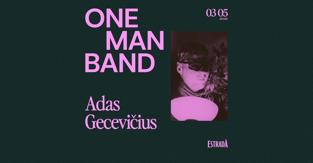 One Man Band: ADAS