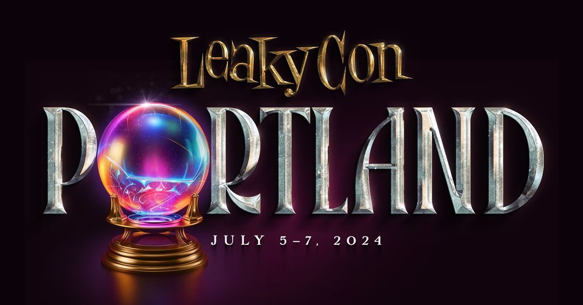 LeakyCon Portland 2024