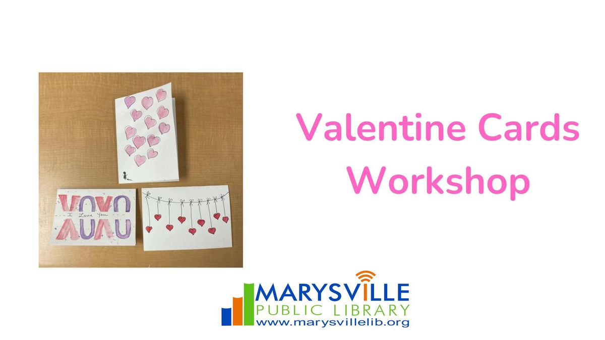 Valentine's Day Card Workshop