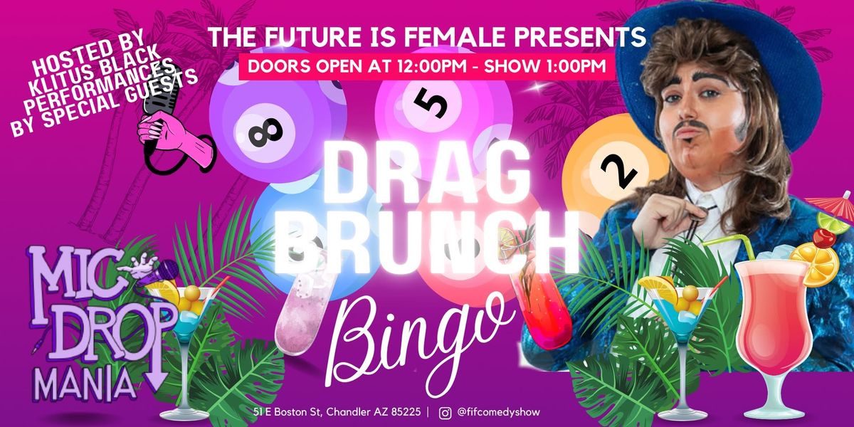 Drag Brunch Bingo Chandler AZ