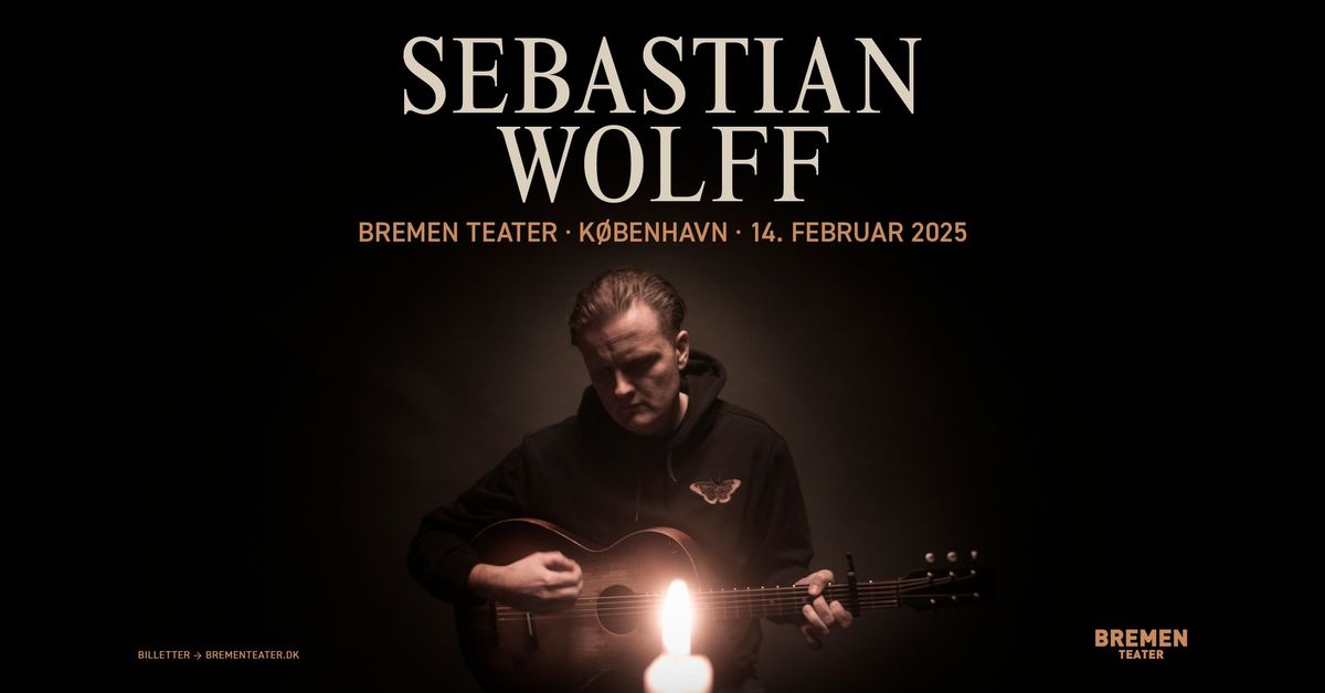 Sebastian Wolff | Bremen Teater, K\u00f8benhavn