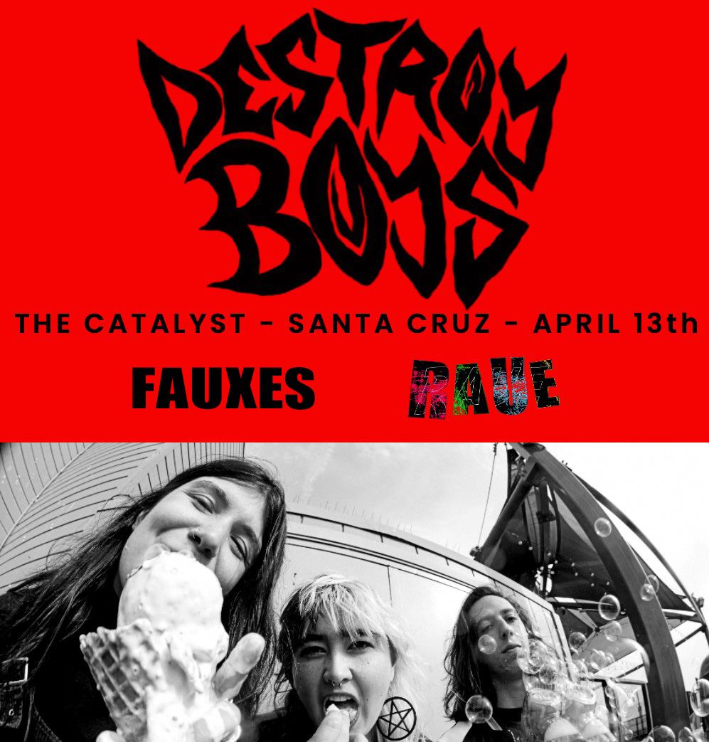 Destroy Boys at The Catalyst Santa Cruz