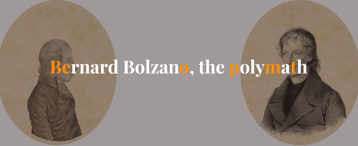 Bernard Bolzano the polymath